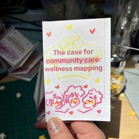 The case for Community Care: Wellness Mapping The cover image of The case for Community Care: Wellness Mapping